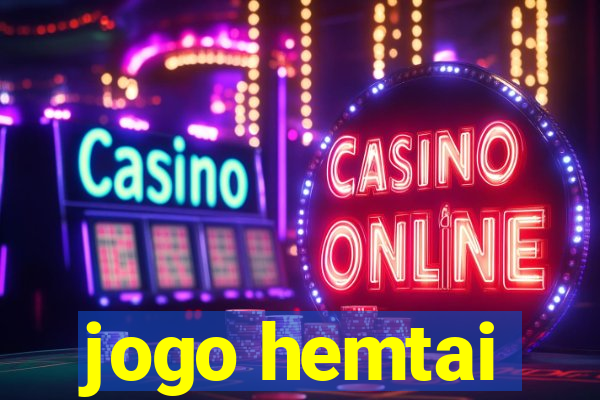 jogo hemtai
